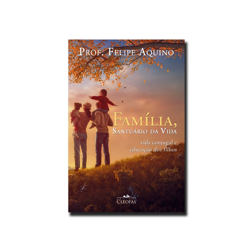 FAMILIA - SANTUARIO DA VIDA