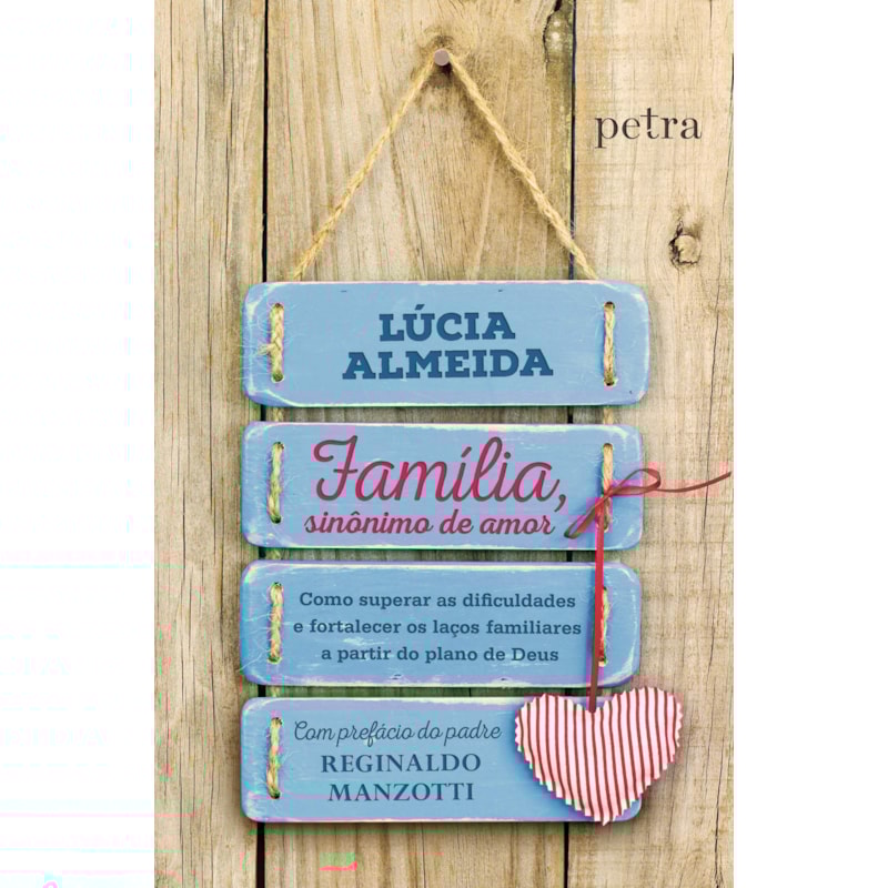 FAMÍLIA, SINÔNIMO DE AMOR