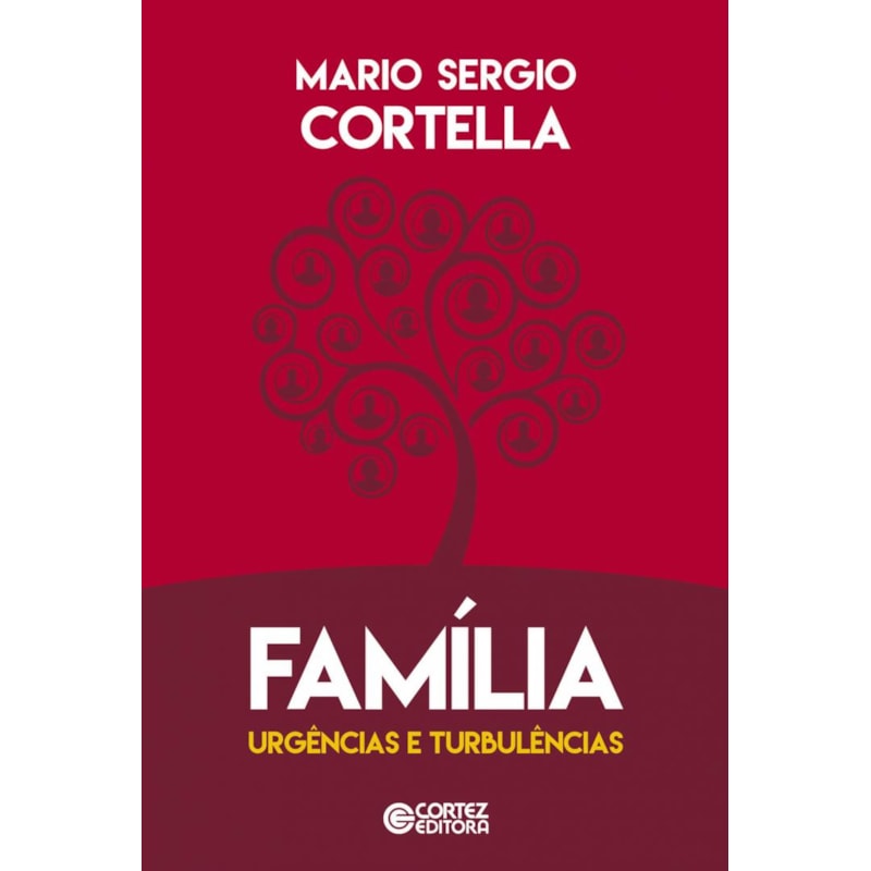 FAMÍLIA - URGÊNCIAS E TURBULÊNCIAS