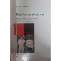 FAMILIAS ACOLHEDORAS - 1