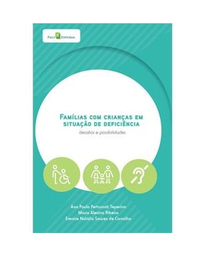 Famílias com crianças em situação de deficiência: desafios e possibilidades