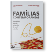 Famílias contemporâneas: Diversidade à luz da psicanálise de casal e família