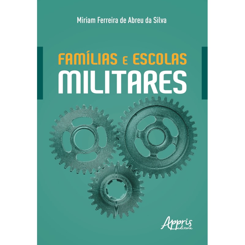 FAMÍLIAS E ESCOLAS MILITARES