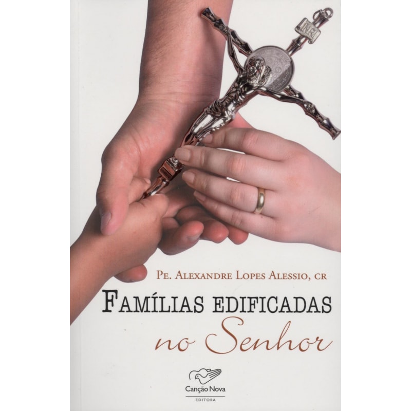 FAMÍLIAS EDIFICADAS NO SENHOR