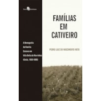 Famílias em cativeiro: A demografia da família escrava em Villa Bella de Morrinhos (Goiás, 1850-1888)