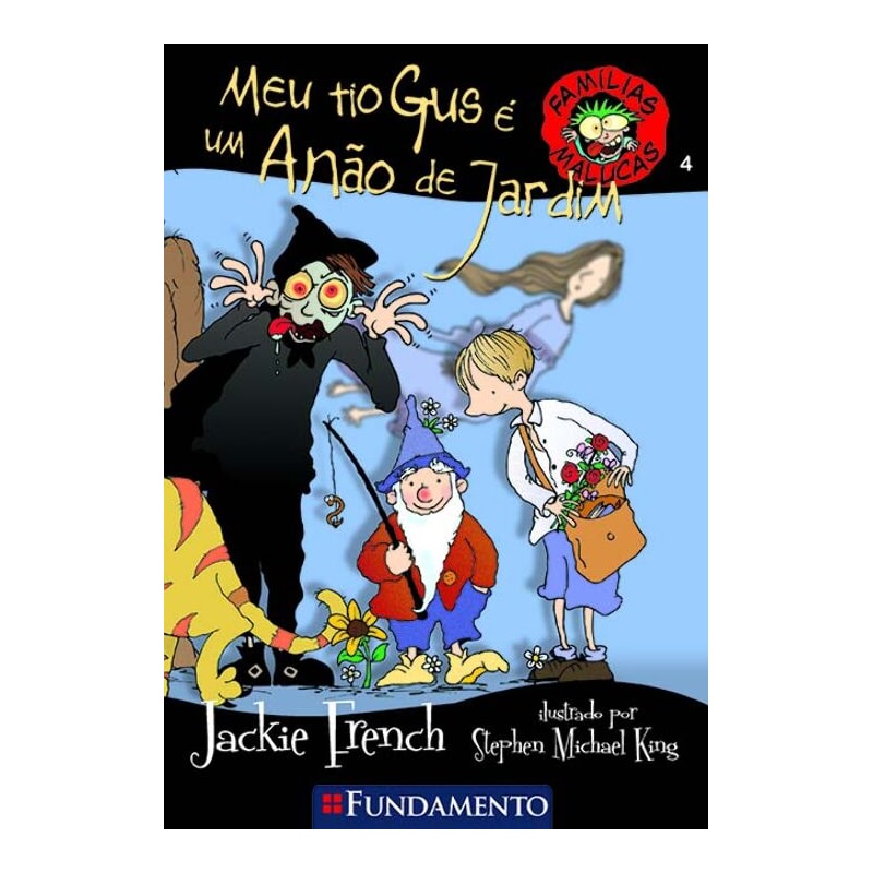 FAMÍLIAS MALUCAS - MEU TIO GUS É UM ANÃO DE JARDIM