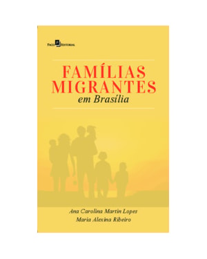 Famílias migrantes em Brasília