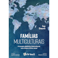 Famílias multiculturais:: A terapia sistêmica intercultural, uma leitura clínica atual