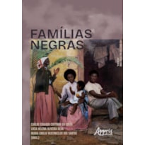FAMÍLIAS NEGRAS