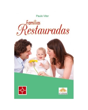 FAMÍLIAS RESTAURADAS