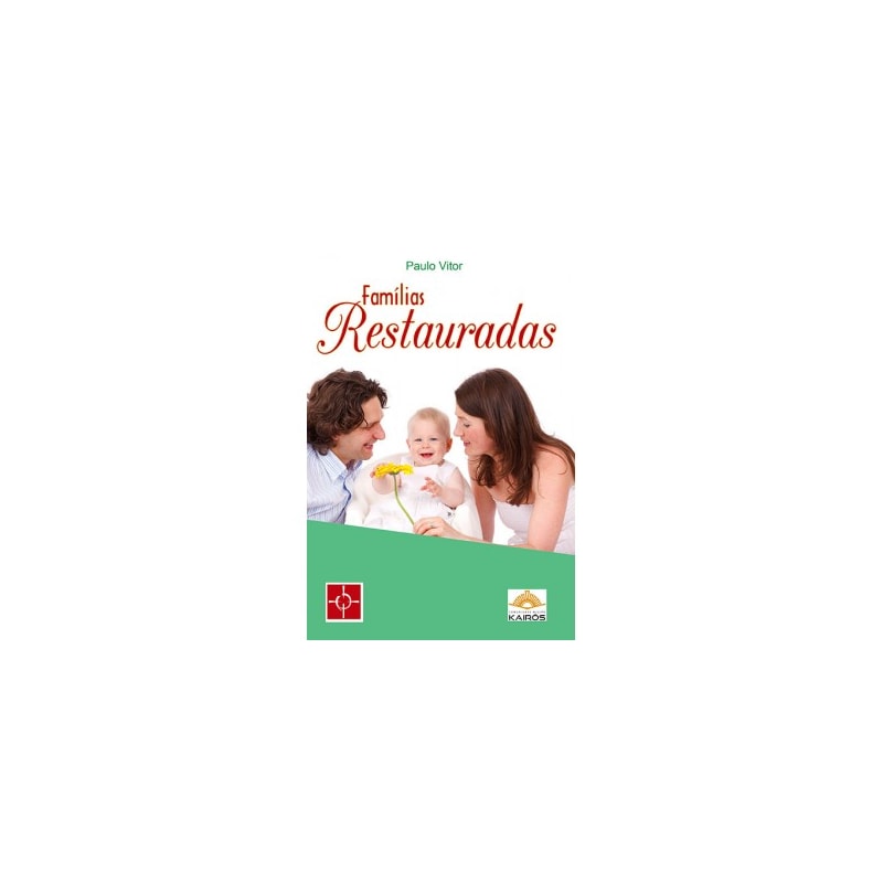 FAMÍLIAS RESTAURADAS