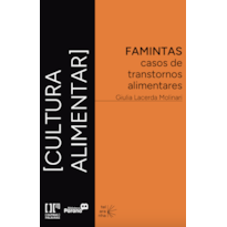 Famintas: casos de transtornos alimentares
