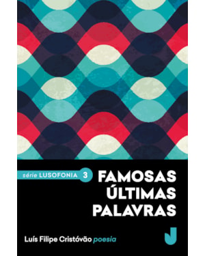 FAMOSAS ÚLTIMAS PALAVRAS