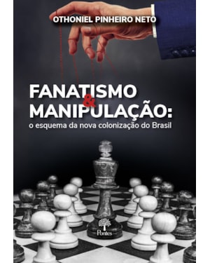 FANATISMO & MANIPULAÇÃO