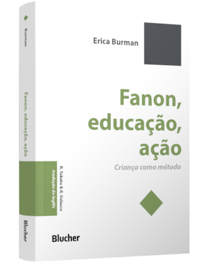 Fanon, educação, ação: criança como método