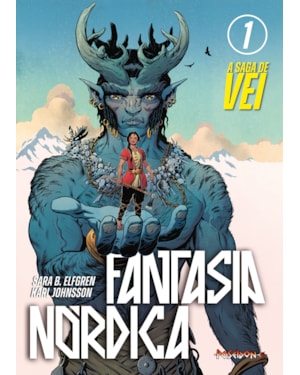 FANTASIA NÓRDICA - A SAGA DE VEI