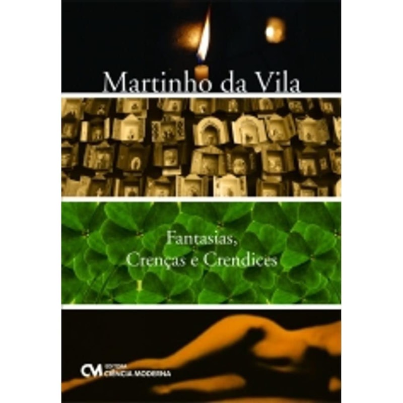 FANTASIAS, CRENCAS E CRENDICES - 1