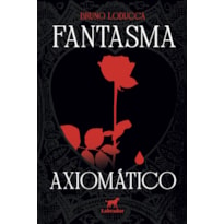 FANTASMA AXIOMÁTICO