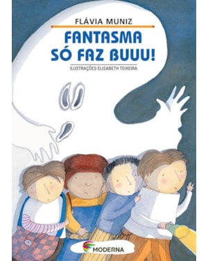 Fantasma só faz buuu!