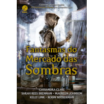 FANTASMAS DO MERCADO DAS SOMBRAS