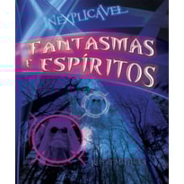 FANTASMAS E ESPÍRITOS