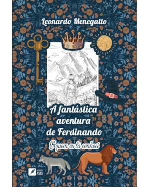FANTÁSTICA AVENTURA DE FERDINANDO E QUEM EU LÁ CONHECI