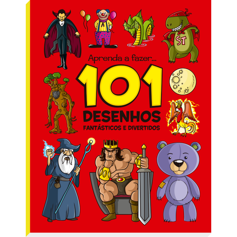 FANTÁSTICOS E DIVERTIDOS: 101 DESENHOS