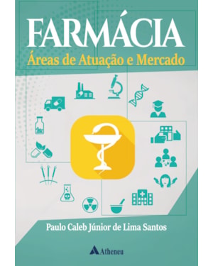Farmácia: áreas de atuação e mercado