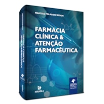 FARMÁCIA CLÍNICA E ATENÇÃO FARMACÊUTICA