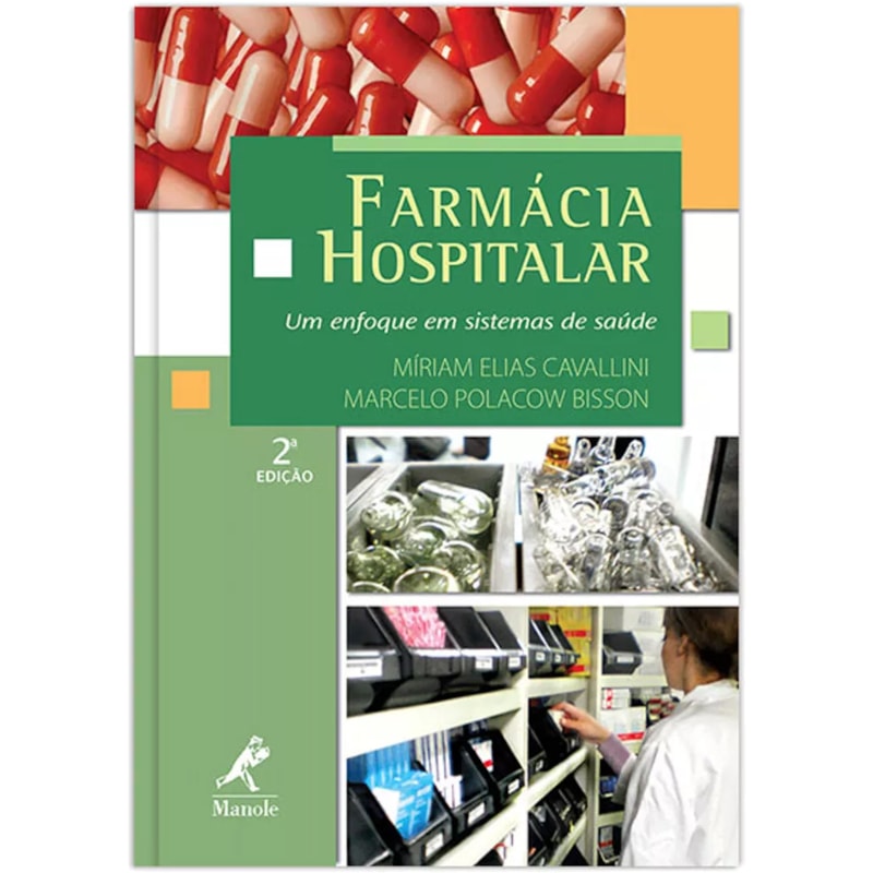FARMÁCIA HOSPITALAR: UM ENFOQUE EM SISTEMAS DE SAÚDE