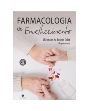 FARMACOLOGIA DO ENVELHECIMENTO