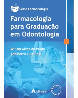 Farmacologia para graduação em odontologia