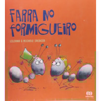 FARRA NO FORMIGUEIRO