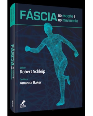 Fáscia no esporte e no movimento