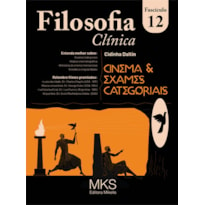 FASCÍCULO FILOSOFIA CLÍNICA 12: CINEMA E FILOSOFIA CLÍNICA