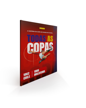 Fascículo Nº 4 - Todas as Copas: Chile 1962 - Inglaterra 1966