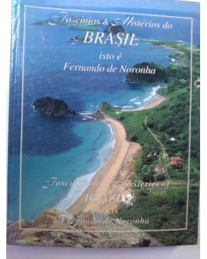 FASCINIOS & MISTERIOS DO BRASIL ISTO E FERNANDO DE NORONHA - 1ª