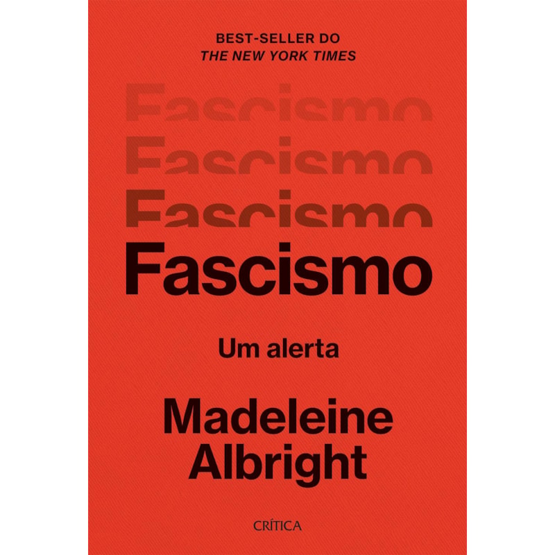 FASCISMO - 2ª EDIÇÃO: UM ALERTA