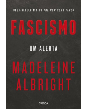 FASCISMO: UM ALERTA