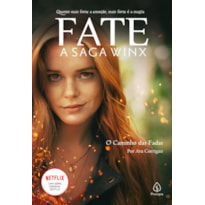 FATE: A SAGA WINX - O CAMINHO DAS FADAS