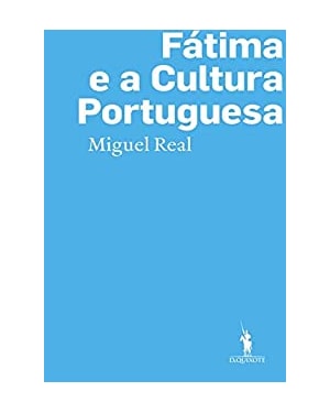FÁTIMA E A CULTURA PORTUGUESA