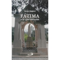 FATIMA E AS SUAS DEVOCOES