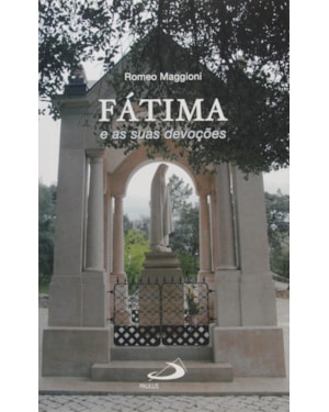 FATIMA E AS SUAS DEVOCOES