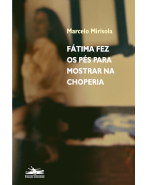 FÁTIMA FEZ OS PÉS PARA MOSTRAR NA CHOPERIA