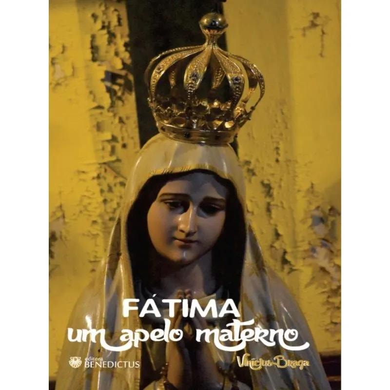FÁTIMA UM APELO MATERNO