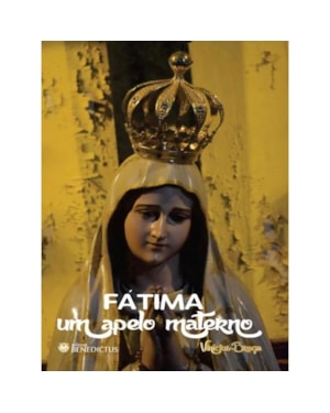 FÁTIMA UM APELO MATERNO