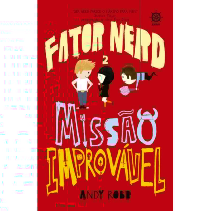 FATOR NERD: MISSÃO IMPROVÁVEL (VOL. 2)