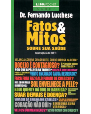 Fatos e mitos sobre sua saúde