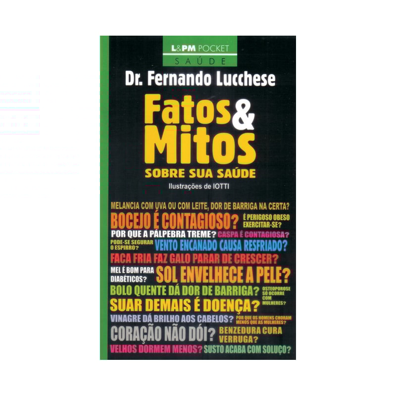 Fatos e mitos sobre sua saúde