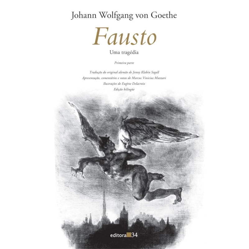 Fausto: uma tragédia - Primeira parte